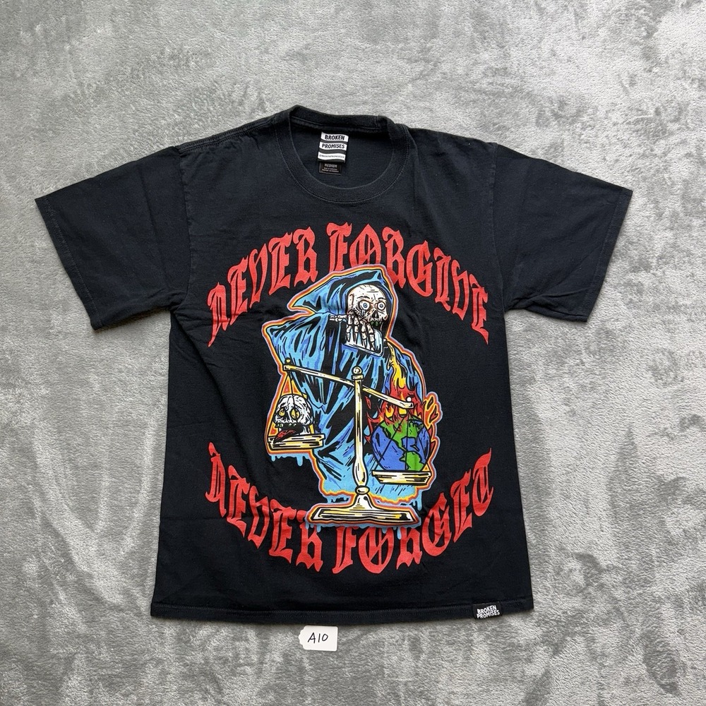 Broken Promises Never Forgive Black T-Shirt Size Medium Black